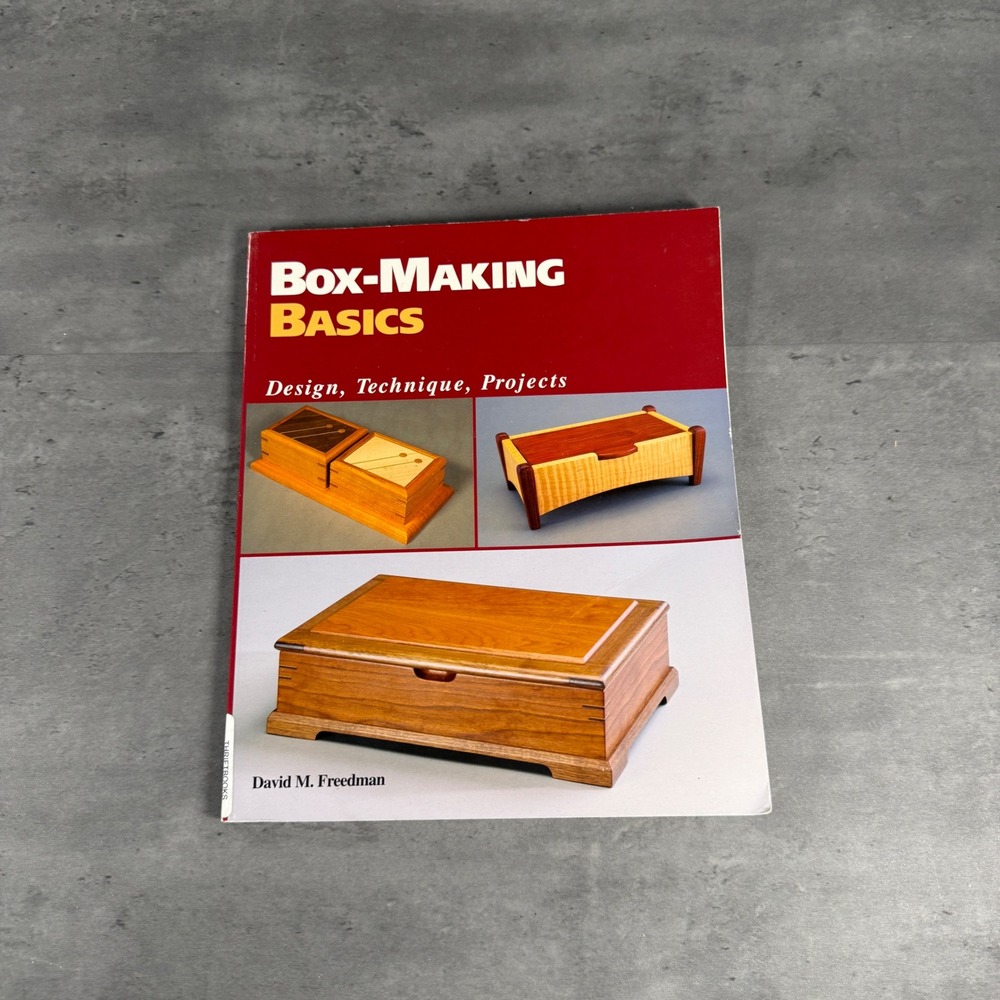 Box-Making Basics David M Freedman Woodworking Projects Design Technique Book